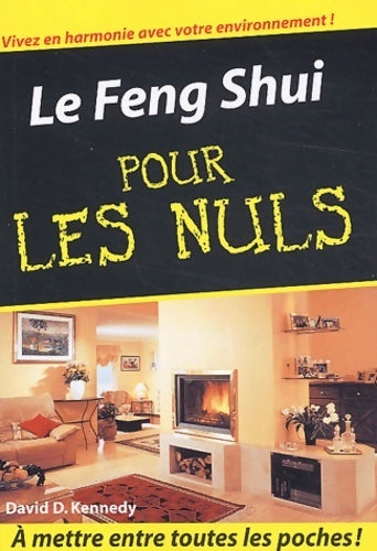 Livrenpoche : Le Feng Shui - David Kennedy - Livre