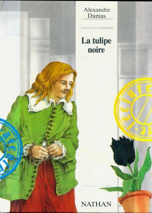 Livrenpoche : La tulipe noire - Alexandre Dumas - Livre
