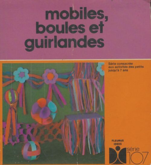 Livrenpoche : Mobiles, boules et guirlandes - Edith Barker - Livre