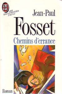 Livrenpoche : Chemins d'errance - Jean-Paul Fosset - Livre