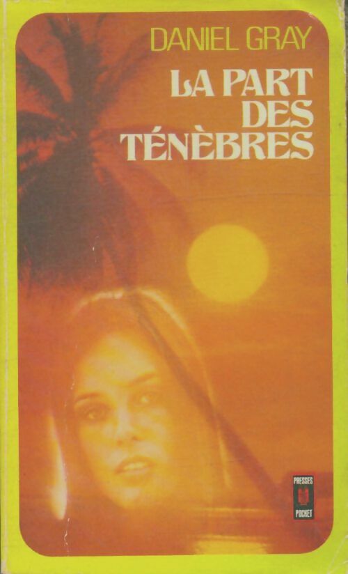 Livrenpoche : De la part des ténèbres - Daniel Gray - Livre