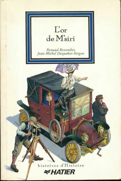 Livrenpoche : L'or de M'siri - Renaud Bezombes - Livre
