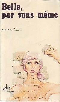 Livrenpoche : Belle, par vous même - Jany Castel - Livre