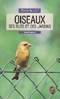 Livrenpoche : Oiseaux des rues et des jardins - Nicole Lauroy - Livre