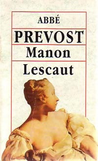 Livrenpoche : Manon Lescaut - Abbé Prévost - Livre