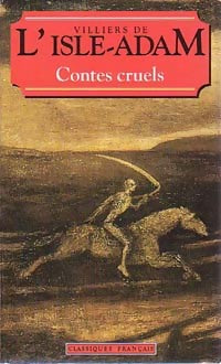 Livrenpoche : Contes cruels - Auguste Villiers de L'Isle-Adam - Livre