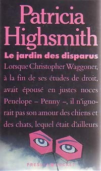 Livrenpoche : Le jardin des disparus - Patricia Highsmith - Livre