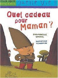 Quel cadeau pour maman ? - Emmanuelle Cabrol - Livre