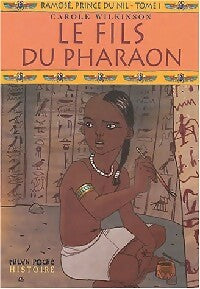 Livrenpoche : Ramosé, prince du Nil Tome I : le fils du pharaon - Caroline Wilkinson - Livre