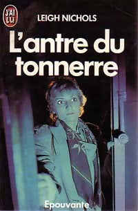 Livrenpoche : L'antre du tonnerre - Leigh Nichols - Livre