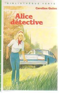 Livrenpoche : Alice détective - Caroline Quine - Livre
