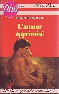 Livrenpoche : L'amour apprivoisé - Doreen Owens Malek - Livre