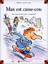 Livrenpoche : Max est casse-cou - Dominique De Saint Mars - Livre