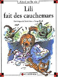 Livrenpoche : Lili fait des cauchemars - Dominique De Saint Mars - Livre
