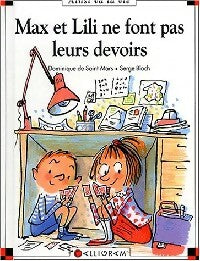 Livrenpoche : Max et Lili ne font pas leurs devoirs - Dominique De Saint Mars - Livre