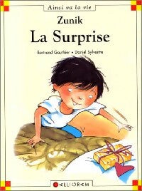 Livrenpoche : La surprise - Bertrand Gauthier - Livre
