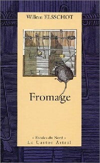 Livrenpoche : Fromage - Willem Elsschot - Livre