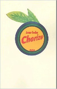 Livrenpoche : Chorizo - Juan Cocho - Livre