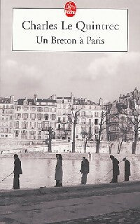 Livrenpoche : Un breton à Paris - Charles Le Quintrec - Livre