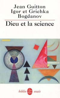 Livrenpoche : Dieu et la science - Igor Bogdanov, Grichka Bogdanov - Livre