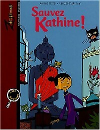Livrenpoche : Sauvez Kathine ! - Annie Pietri - Livre
