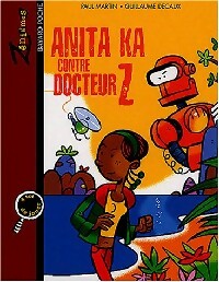Livrenpoche : Anita Ka contre docteur Z - Paul M. Martin - Livre