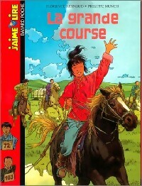 Livrenpoche : La grande course - Florence Raynaud - Livre