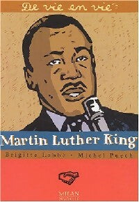Livrenpoche : Martin Luther King - Michel Puech, Brigitte Labbé - Livre