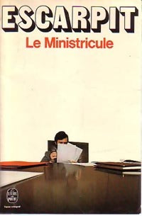 Livrenpoche : Le ministricule - Robert Escarpit - Livre