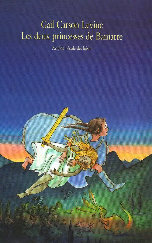 Les deux princesses de Bamarre - Gail Carson Levine - Livre