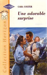 Livrenpoche : Une adorable surprise - Cara Colter - Livre