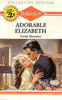 Livrenpoche : Adorable Elizabeth - Carole Mortimer - Livre