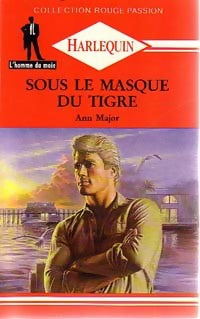 Livrenpoche : Sous le masque du tigre - Ann Major - Livre