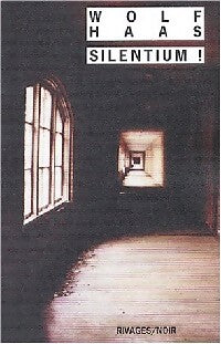 Livrenpoche : Silentium ! - Wolf Haas - Livre