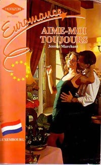 Livrenpoche : Aime-moi toujours - Jessica Marchant - Livre