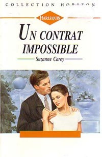 Livrenpoche : Un contrat impossible - Suzanne Carey - Livre