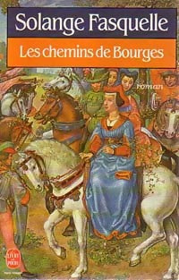 Livrenpoche : Les chemins de Bourges - Solange Fasquelle - Livre