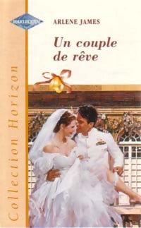 Livrenpoche : Un couple de rêve - Arlene James - Livre