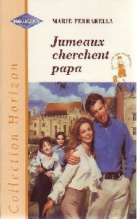 Livrenpoche : Jumeaux cherchent papa - Marie Ferrarella - Livre