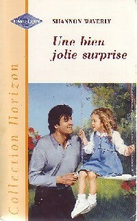 Livrenpoche : Une bien jolie surprise - Shannon Waverly - Livre
