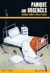 Livrenpoche : Panique aux urgences - Brigitte Aubert - Livre