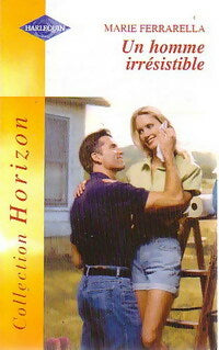 Livrenpoche : Un homme irrésistible - Marie Ferrarella - Livre