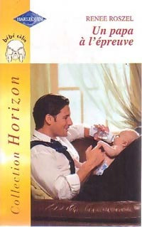Livrenpoche : Un papa à l'épreuve - Renee Roszel - Livre