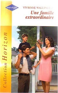 Livrenpoche : Une famille extraordinaire - Vivienne Wallington - Livre