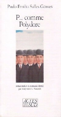 Livrenpoche : P... Comme Polydore - Paulo Emilio Salles Gomes - Livre