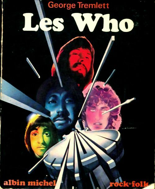 Livrenpoche : Les Who - George Tremlett - Livre