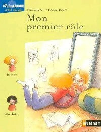 Livrenpoche : Mon premier rôle - Yves Grevet - Livre