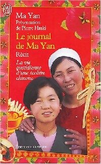 Livrenpoche : Le journal de Ma Yan. La vie quotidienne d'une écolière chinoise - Yan Ma - Livre