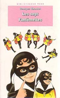 Livrenpoche : Les sept Fantômettes - Georges Chaulet - Livre