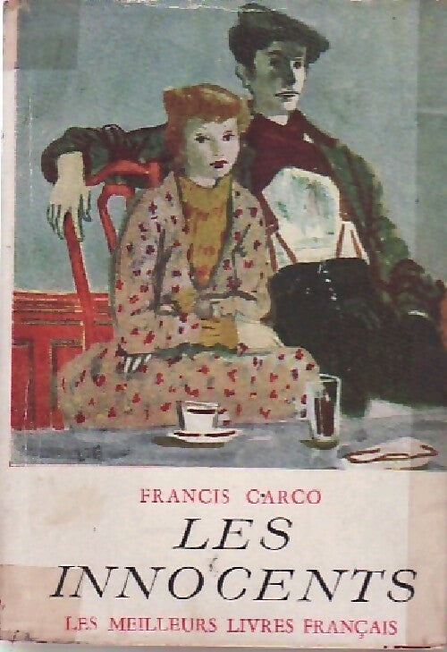 Livrenpoche : Les innocents - Francis Carco - Livre